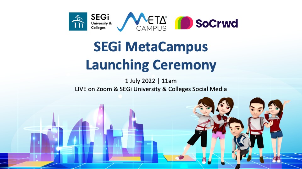 SEGi MetaCampus Laucing Ceremony