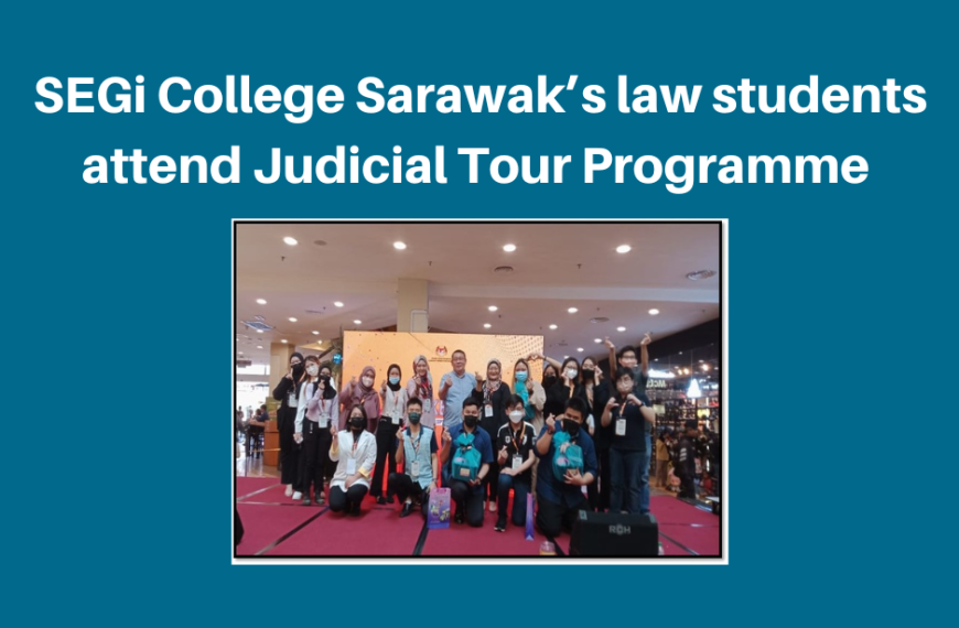 Pelajar undang-undang Kolej SEGi Sarawak menghadiri Program Jelajah Kehakiman