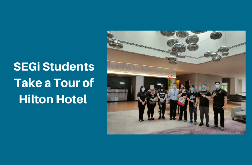 Pelajar SEGi Menjelajah Hotel Hilton