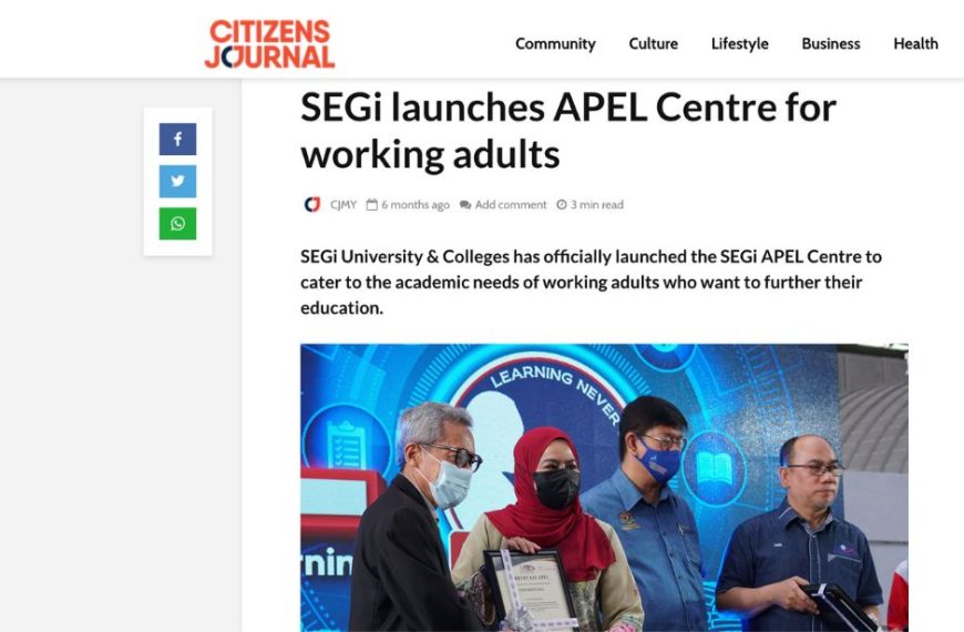 SEGi melancarkan Pusat APEL untuk orang dewasa yang bekerja